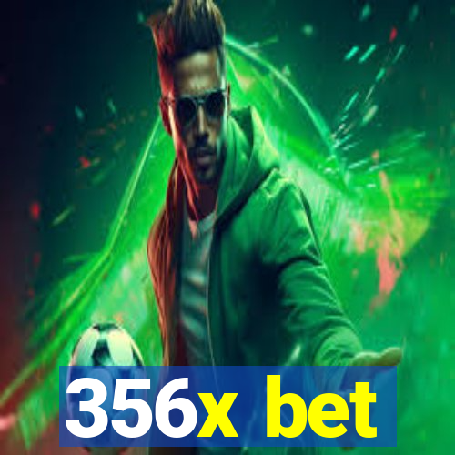356x bet
